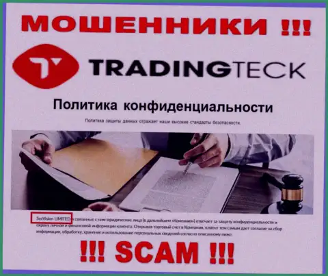 TradingTeck Com - это ВОРЮГИ, принадлежат они SecVision LTD