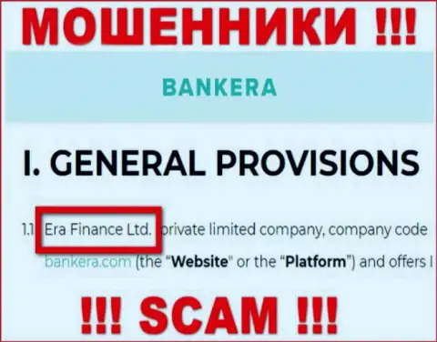 Era Finance Ltd, которое владеет конторой Банкера Ком