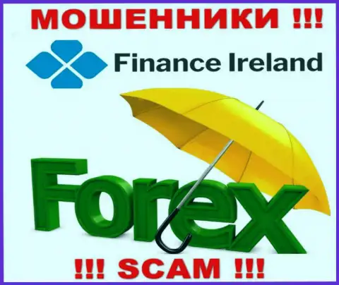 FOREX - это то, чем занимаются интернет мошенники Finance Ireland