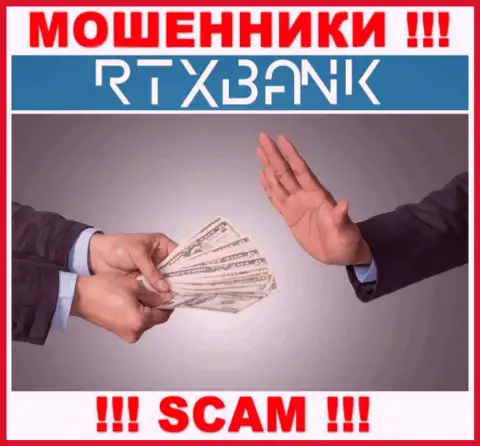 Махинаторы RTXBank могут попытаться подтолкнуть и Вас отправить к ним в организацию денежные средства - БУДЬТЕ ПРЕДЕЛЬНО ОСТОРОЖНЫ