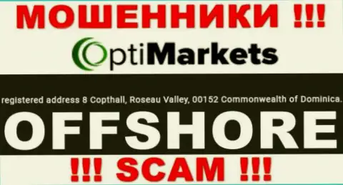 Будьте очень внимательны ворюги Opti Market расположились в оффшоре на территории - Dominika