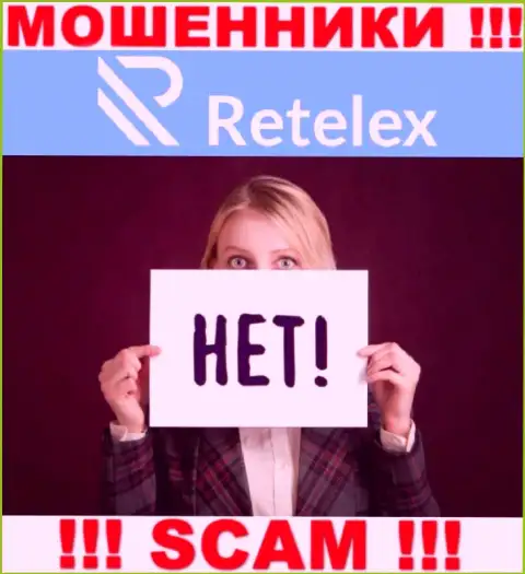 Регулятора у компании Retelex Com нет !!! Не доверяйте указанным лохотронщикам депозиты !!!