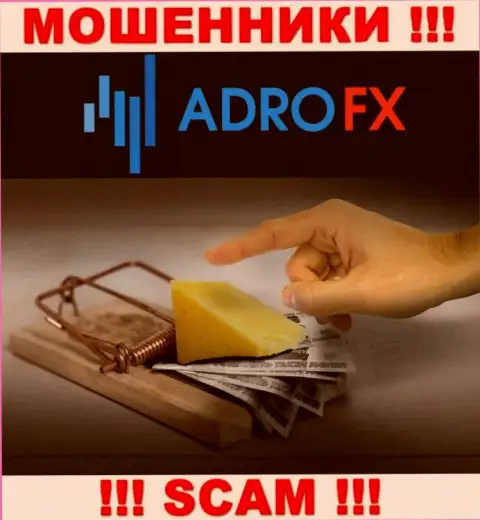 Adro FX - это обман, вы не сможете подзаработать, введя дополнительно накопления