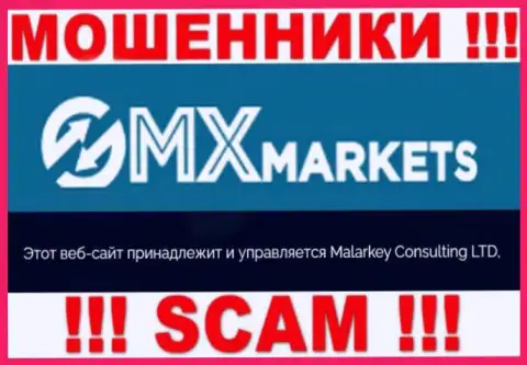 Malarkey Consulting LTD - именно эта организация управляет аферистами GMXMarkets