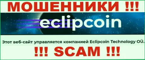 Вот кто управляет компанией Еклип Коин - это Eclipcoin Technology OÜ