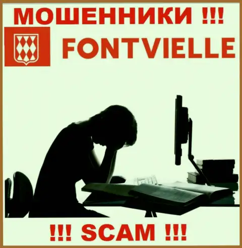 Если Вас развели на деньги в ДЦ Fontvielle, то тогда пишите жалобу, Вам постараются оказать помощь