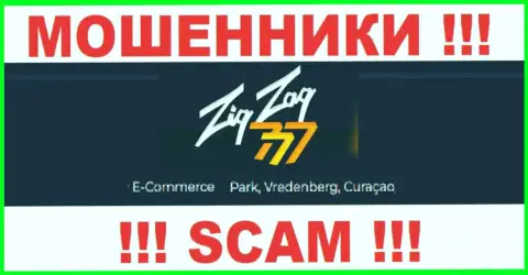 Связываться с ZigZag777 довольно опасно - их офшорный адрес регистрации - E-Commerce Park, Vredenberg, Curaçao (инфа позаимствована сайта)