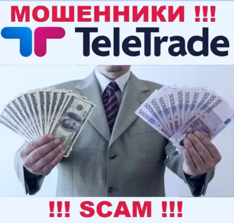 Не верьте internet мошенникам TeleTrade Ru, поскольку никакие проценты забрать обратно вложенные денежные средства помочь не смогут
