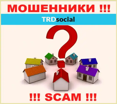 Свой адрес регистрации в компании TRDSocial тщательно скрывают от клиентов - мошенники